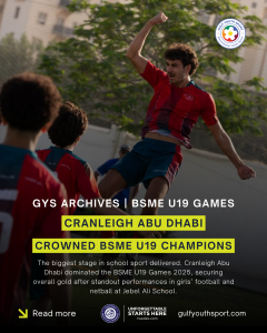 CRANLEIGH ABU DHABI CROWNED CHAMPIONS AT THE RECORD-BREAKING BSME U19 GAMES
