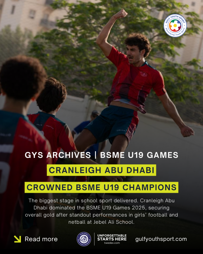 CRANLEIGH ABU DHABI CROWNED CHAMPIONS AT THE RECORD-BREAKING BSME U19 GAMES