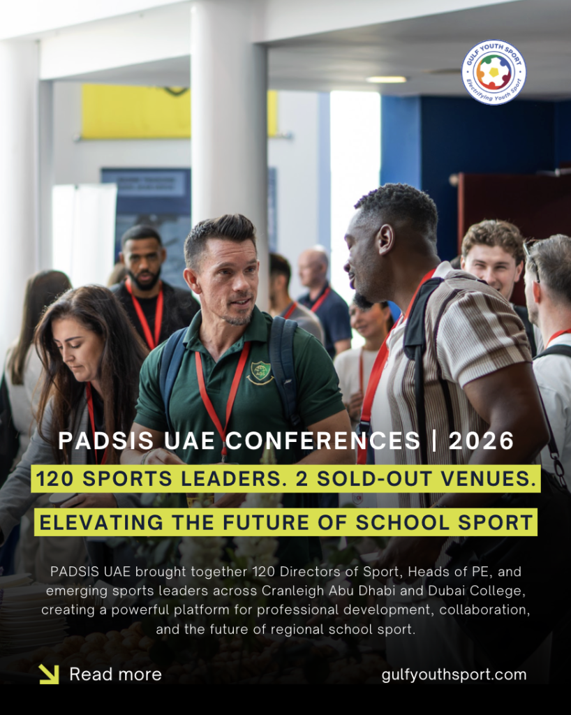 ELEVATING SPORTS LEADERSHIP: PADSIS UAE CONFERENCES POWER CONTINUED DEVELOPMENT FOR REGIONAL PE DIRECTORS